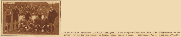 874005 Groepsportret van het 1e elftal van de Utrechtsche Christelijke Voetbalvereeniging V.C.O., bij het 5-jarig ...